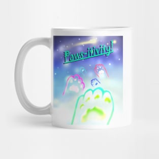 Paws-itivity! Mug